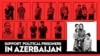 Плякат азэрбайджанскіх праваабаронцаў з палітвязьнямі