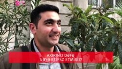 Axırıncı dəfə nəyə etiraz etmisiz?